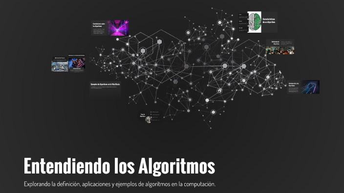 Entendiendo los Algoritmos by Alejandra Cruz angeles on Prezi