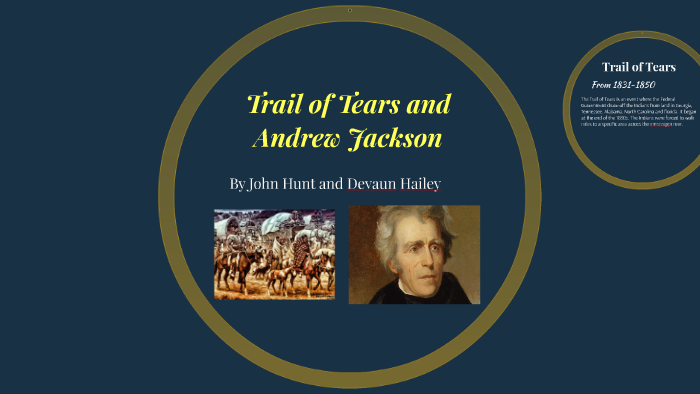 andrew jackson trail of tears essay