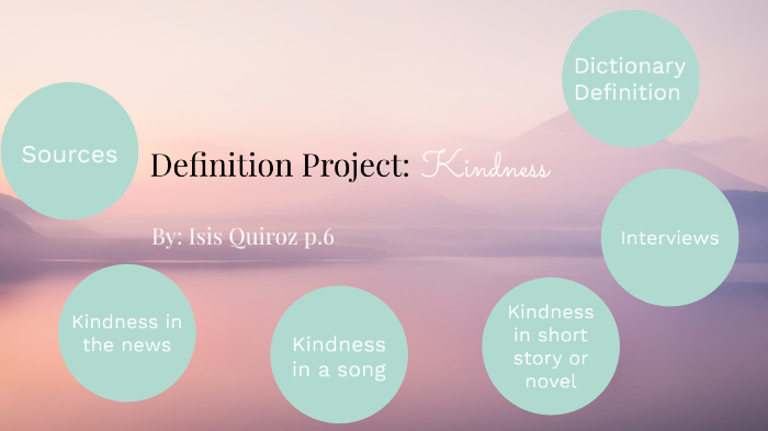 definition-project-kindness-by-isis-quiroz-figueroa