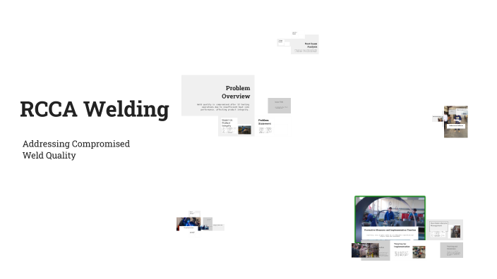 RCCA Welding by Priestly Shuler on Prezi