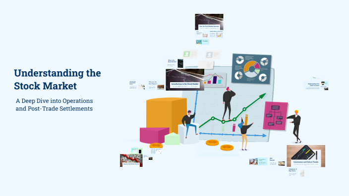 Understanding the Stock Market by on Prezi