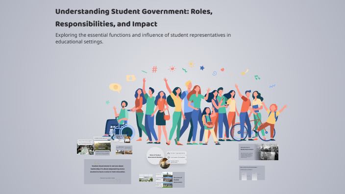 Student Government Model Understanding Student Government: Roles, Responsibilities, and Impact ...