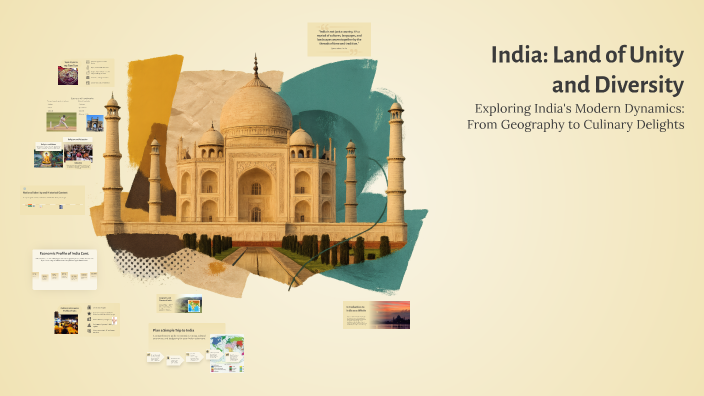 India: Land of Unity and Diversity by Shaun Brady on Prezi