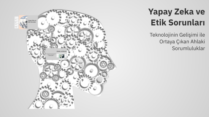 Yapay Zeka ve Etik Sorunları by Pembe Kayhan on Prezi