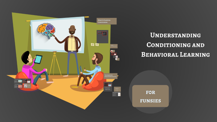 Understanding Conditioning and Behavioral Learning by katherine tejada ...