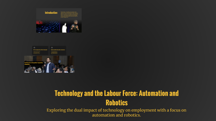 Lablour Automation Technology and the Labour Force: Automation and Robotics by liz lazaro ...