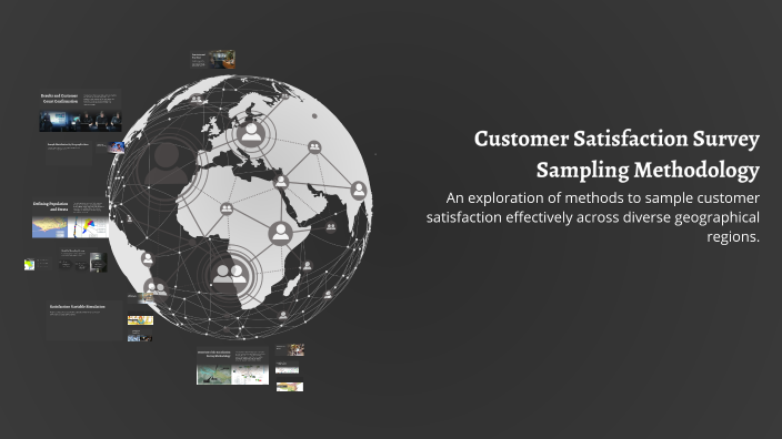 Customer Satisfaction Survey Sampling Methodology by Iker Diaz on Prezi