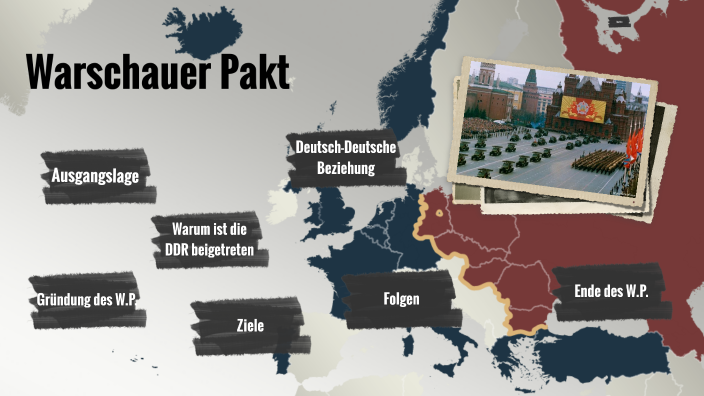 Wann Wurde Der Warschauer Pakt Gegründet Warschauer Pakt by Marvin Lück on Prezi