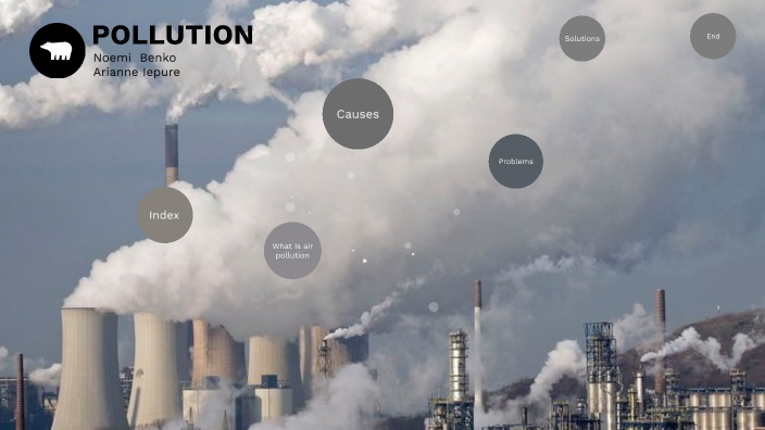 Air Pollution by Noemi Benko on Prezi