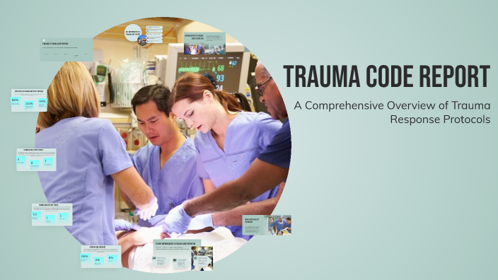 Trauma Code Report by Regine Joy Manuta-Salig on Prezi