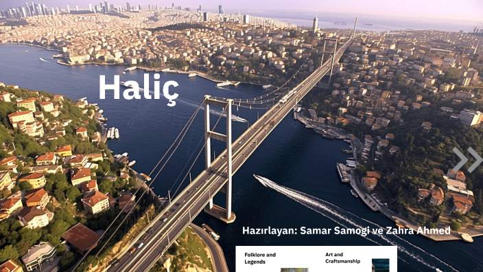 Exploring Halic: A Journey Through History and Culture by Zahra Ahmed ...