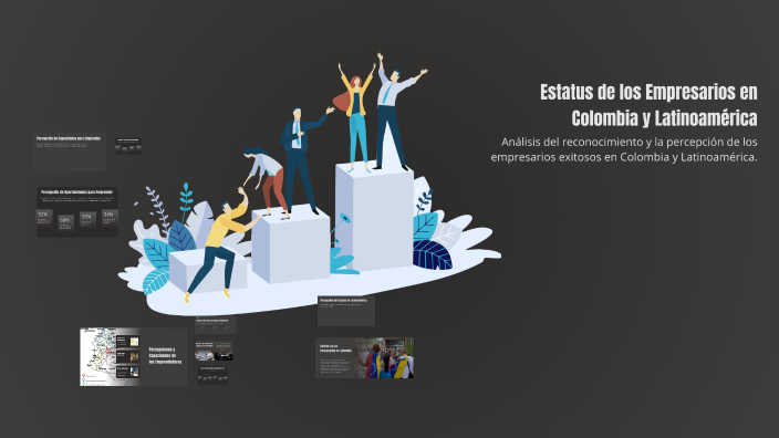 Estatus de los Empresarios en Colombia y Latinoamérica by Gus Bernal on ...