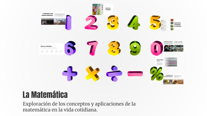La Matemática by Mxlr M on Prezi
