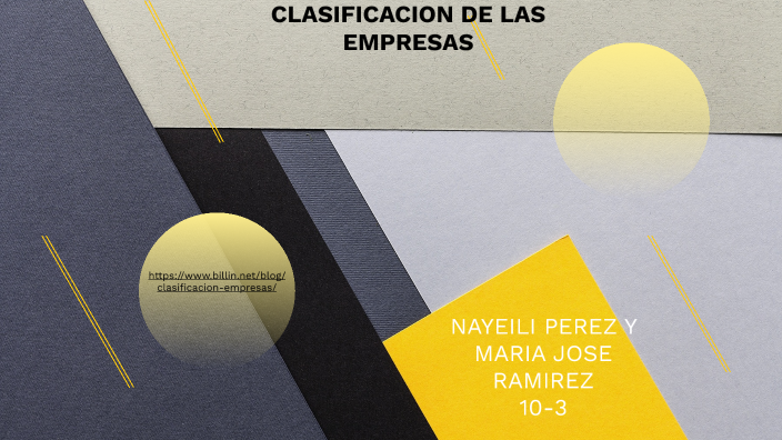 CLASIFICACION DE LAS EMPRESAS by Maria jose Y Nayeili Ramirez Y Perez ...