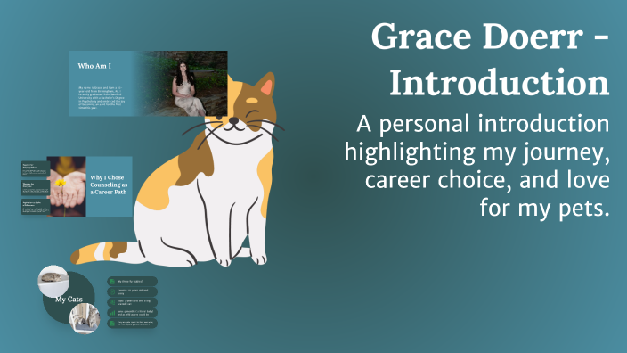 Grace Doerr - Introduction by Grace Doerr on Prezi