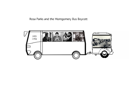 Rosa Park and the Montgomery Bus Boycott by Ingvild Ottemo on Prezi