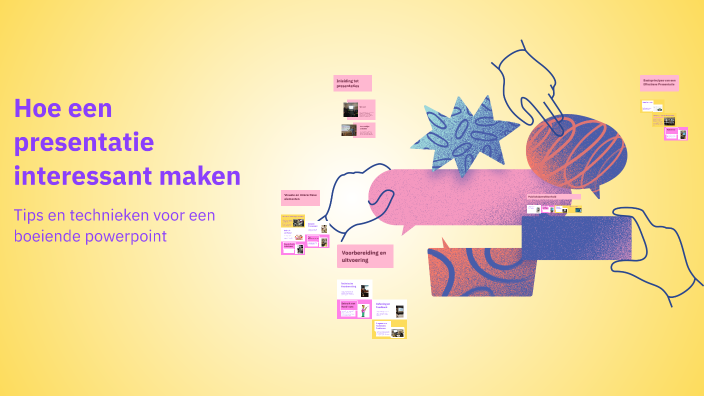 Hoe een presentatie interessant maken by eveline vermoere on Prezi