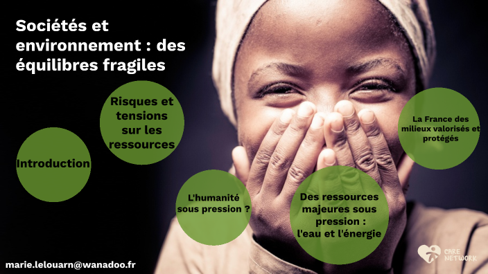 Sociétés et environnements: des équilibres fragiles by lelouarn marie