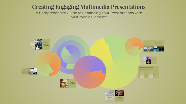 Creating Engaging Multimedia Presentations by Grethel Talancon on Prezi
