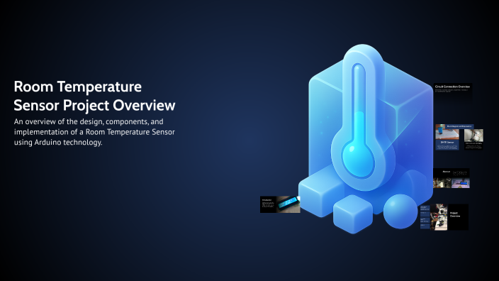 Room Temperature Sensor Project Overview by Kavya G Poojari on Prezi