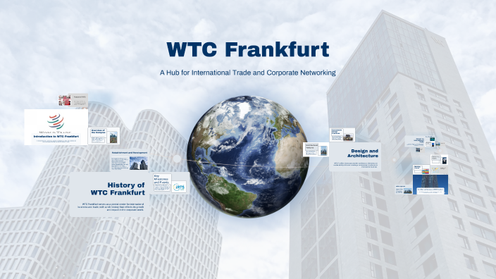 WTC Frankfurt by Denisa Kholová on Prezi