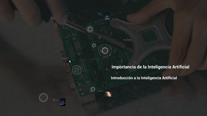 Importancia de la Inteligencia Artificial by Doménica Martínez on Prezi