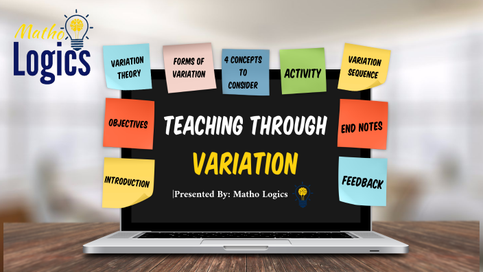 Teaching Math Through Variation by Matho Logics on Prezi