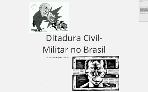 Ditadura Civil-Militar No Brasil By Bolaji Xavier On Prezi