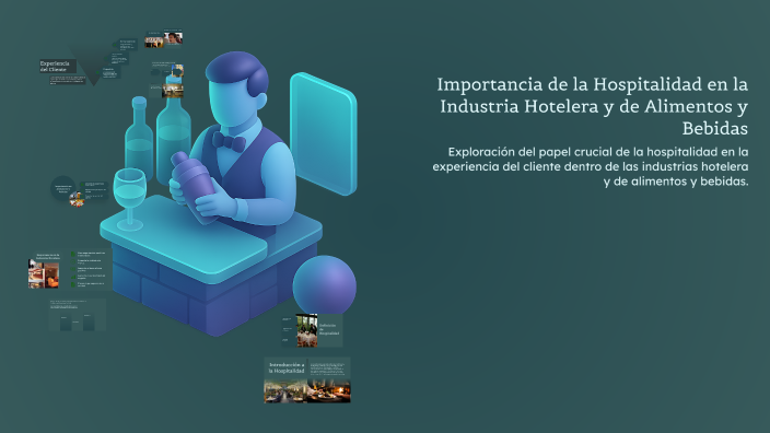 Importancia de la Hospitalidad en la Industria Hotelera y de Alimentos ...