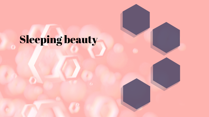 Sleeping Beauty by Aldeceiry Tejada-Kelly on Prezi
