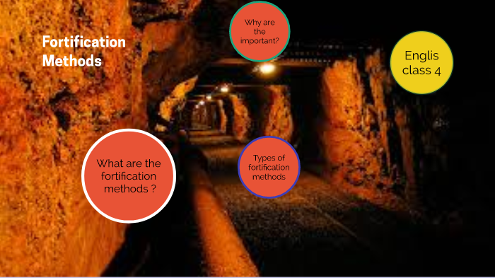 Fortification Methods by javier yañez on Prezi