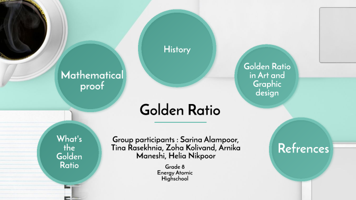 golden ratio by Tina Rasekhnia on Prezi