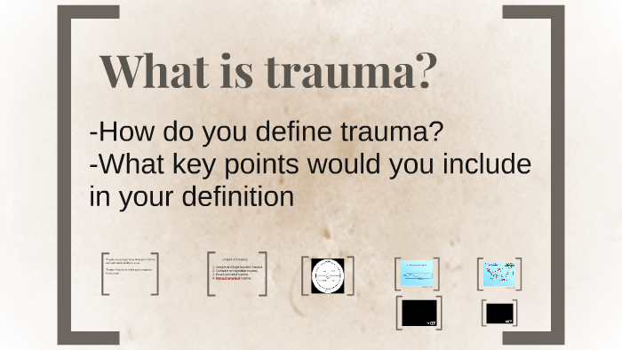 Trauma Informed Practice by Andrew Kerr on Prezi