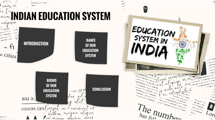 INDIAN EDUCATION SYSTEM by Rishabh Agarwal on Prezi