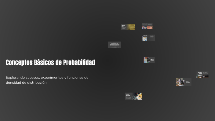 Conceptos Básicos de Probabilidad by Jorge Marin on Prezi