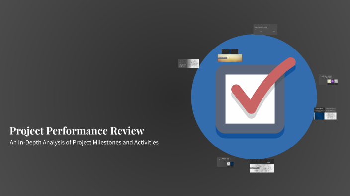 Project Performance Review by Anis Ridzuan on Prezi