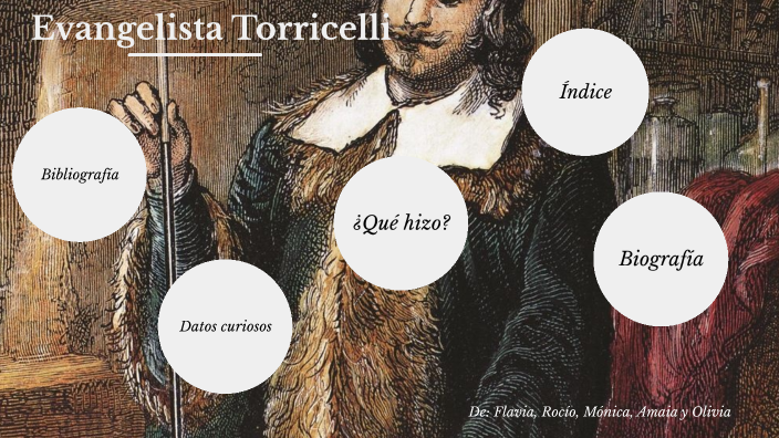 Torricelli by Flavia lopez on Prezi Next