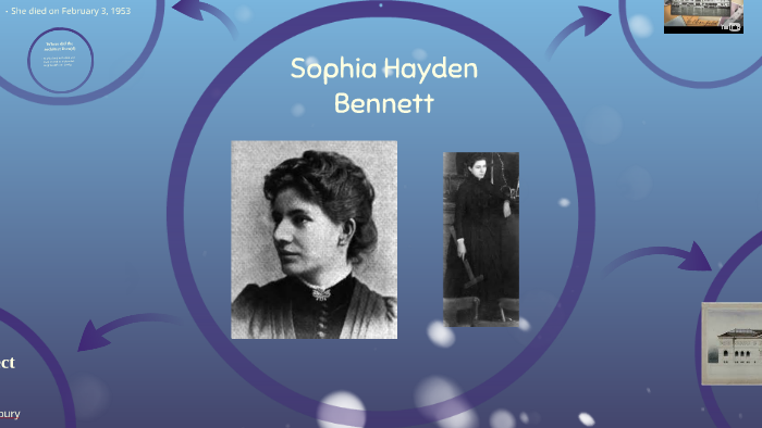 Sophia Hayden Bennett by Mia Johnson Johnson on Prezi