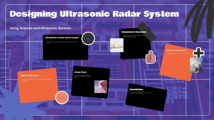 Designing Ultrasonic Radar System by محمد عبدالرزاق محمد on Prezi
