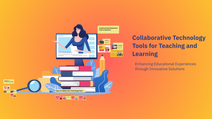 Collaborative Technology Tools For Teaching And Learning By Shafeena A