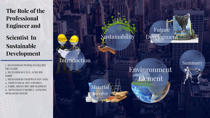 The Role of the Professional Engineer and Scientist In Sustainable ...