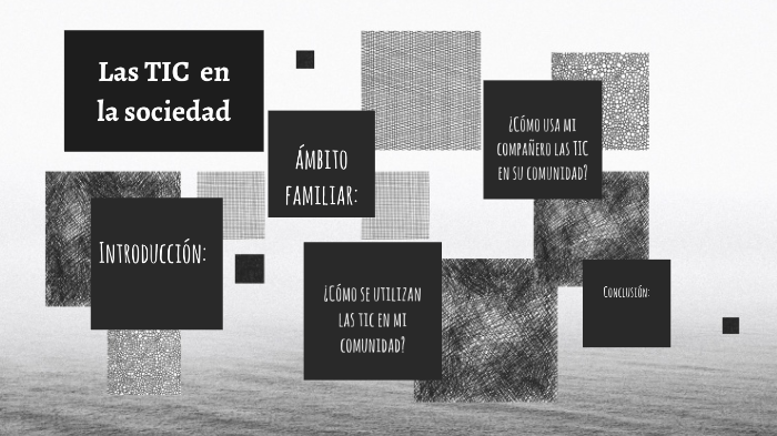 Las TIC en la sociedad by Michel Lopez on Prezi
