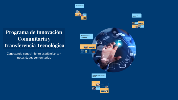 Programa de Innovación Comunitaria y Transferencia Tecnológica by CARLA ...