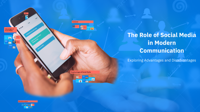 The Role of Social Media in Modern Communication by omar afifi on Prezi