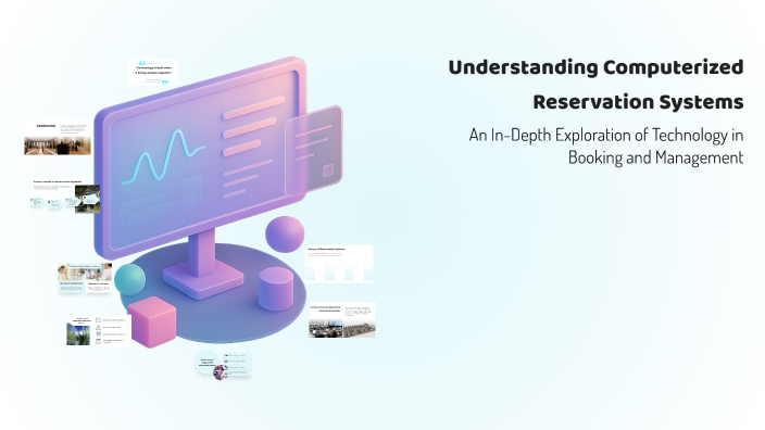 Understanding Computerized Reservation Systems by Catherine Salazar on ...