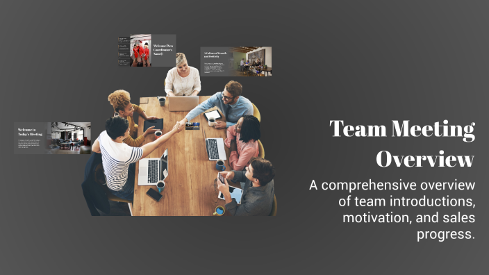 Team Meeting Overview by Eric Fusilier on Prezi