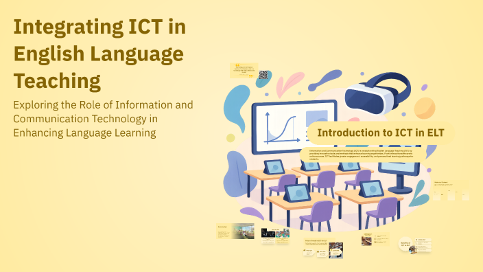 Integrating ICT in English Language Teaching by Zahra Sbaa on Prezi