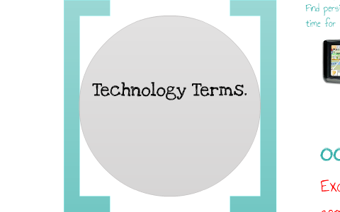 Technology Vocabulary Terms by Emma Teel on Prezi