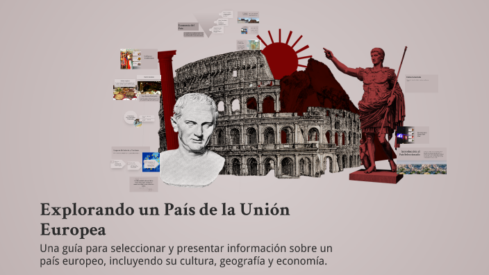 Explorando un País de la Unión Europea by Pablo BELMEZ DÍAZ on Prezi