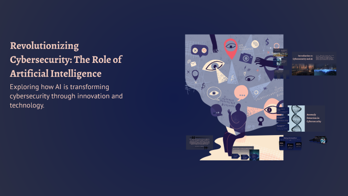 Revolutionizing Cybersecurity: The Role of Artificial Intelligence by ...